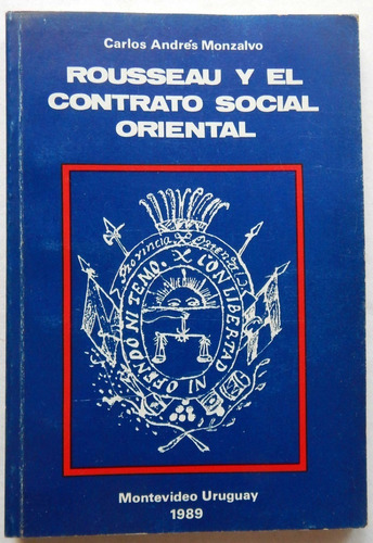 Rousseau El Contrato Social Oriental Carlos Andrés Monzalvo