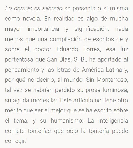 Lo Demás Es Silencio - Augusto Monterroso / Rei + Sorpresa (Usado)