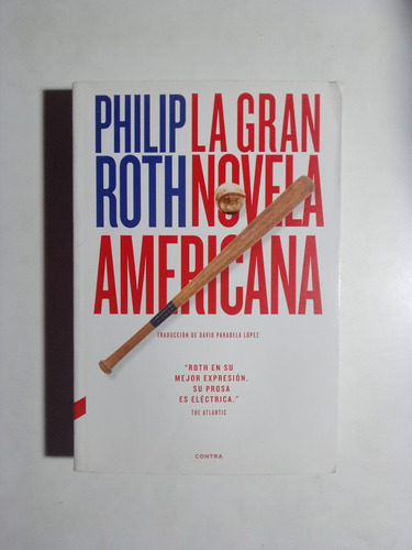 Phillip Roth - La Gran Novela Americana