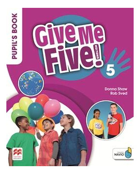 Give Me Five! 5 -    Pupil´s Book Pack Kel Ediciones