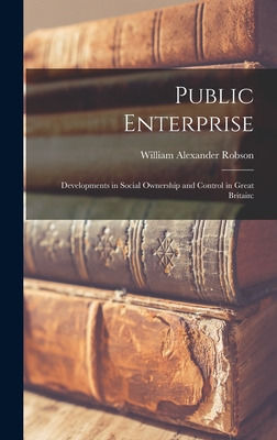 Libro Public Enterprise; Developments In Social Ownership...