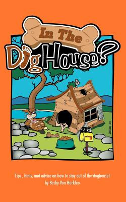 Libro In The Doghouse?: Tips, Hints, And Advice On How To...