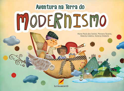 Aventura Na Terra Do Modernismo, De Alana Paula Dos Santos. Editora Bubble, Capa Mole Em Português