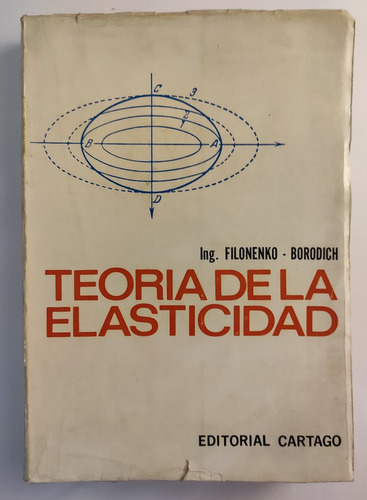 Teoría De La Elasticidad. Filonenko - Borofich. Ingeniería (Reacondicionado)