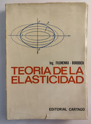 Teoría De La Elasticidad. Filonenko - Borofich. Ingeniería  (Reacondicionado)