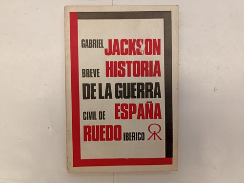 Libro Breve Historia De La Guerra Civil De España Ruedo 