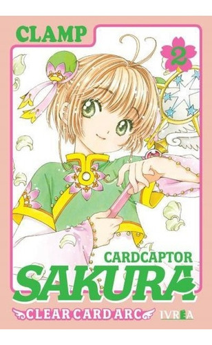Manga, Cardcaptor Sakura - Clear Card Arc Vol. 2 / Ivrea