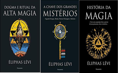 Dogma E Ritual Da Alta Magia, De : Eliphas Levi. Não Aplica, Vol. Não Aplica. Editorial Pensamento, Edición Não Aplica En Português, 2017