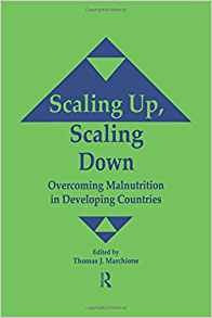 Scaling Up Scaling Down Overcoming Malnutrition In Developin