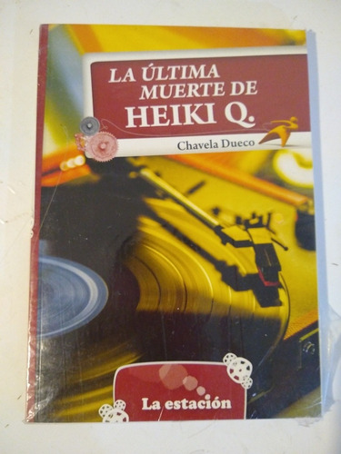 La Última Muerte De Heiki Q - Chavela Diego A5