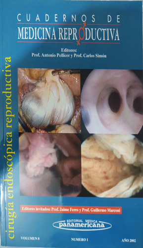 Pellicer. Cirugía Endoscópica Reproductiva. 2002