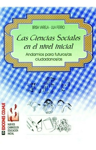 Las Ciencias Sociales En El Nivel Inicial - Ferro - Varela