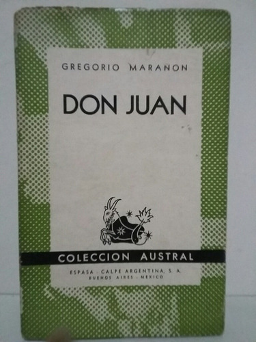 Don Juan. Por Gregorio Marañón. 