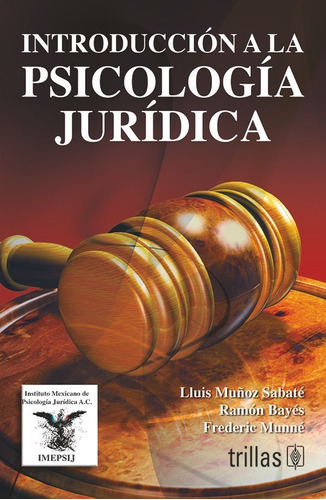 Libro Introduccion A La Psicologia Juridica