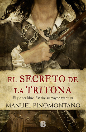 Libro El Secreto De La Tritona - Pinomontano, Manuel