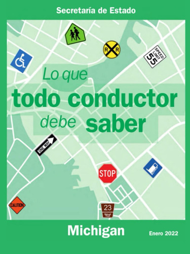 Libro: Lo Que Todo Conductor Debe Saber (michigan Secretaría