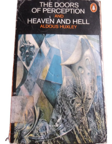 Doors Of Perception Heaven And Hell Aldous Huxley En Ingles