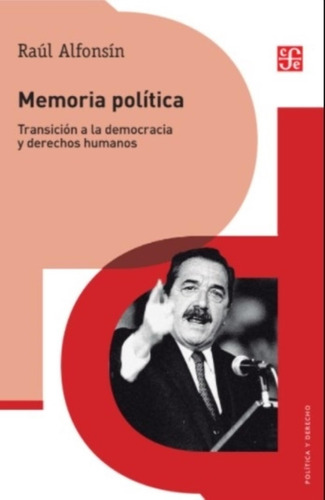 Libro Memoria Politica - Raul Alfonsin