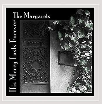 Margarets His Mercy Lasts Forever Usa Import Cd