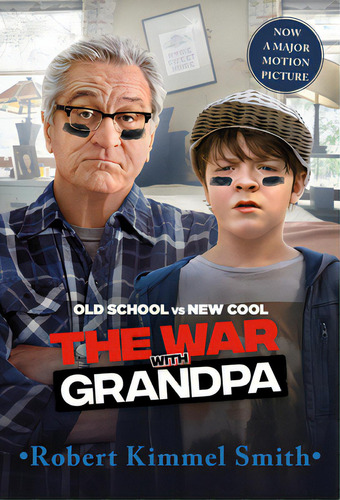 The War With Grandpa Movie Tie-in Edition, De Smith, Robert Kimmel. Editorial Random House, Tapa Blanda En Inglés
