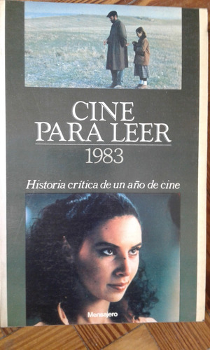 Cine Para Leer. 1983. Historia Crítica De Un Año De Cine