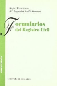 Formularios De Registro Civil 5ºed - Resa Mateo, Rafael....