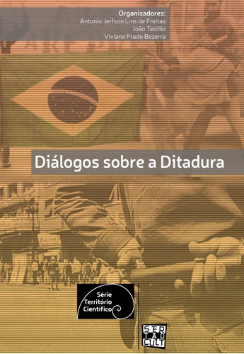 Diálogos Sobre A Ditadura