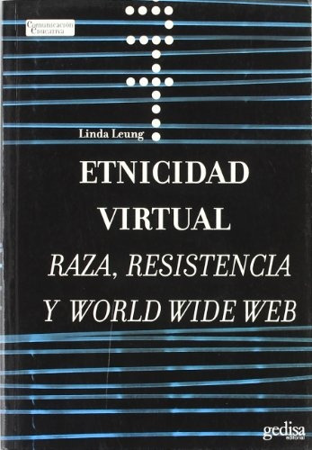 Etnicidad Virtual - Linda Leung