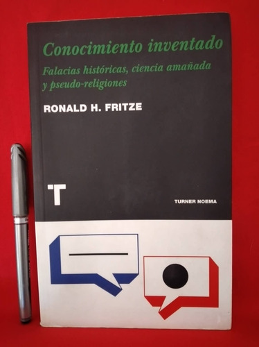 Libro Conocimiento Inventado  Ronald H. Fritze