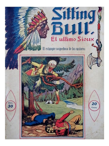 Revista Antigua, Sitting Bull, El Ultimo Siux 1920 Estanque