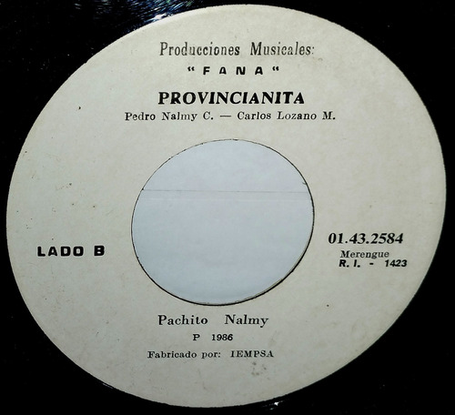Single 45 Pachito Nalmy - El Trasplantador + Provincianita