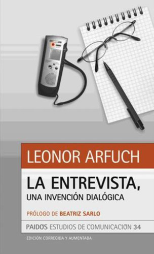 Entrevista Una Invencion Dialogica, La