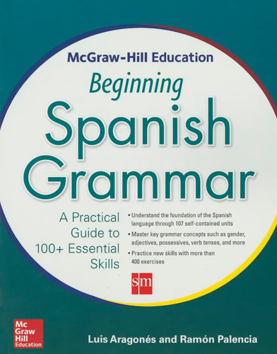 Libro: Mcgraw-hill Education Beginning Spanish Grammar: A Pr