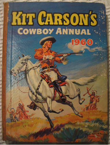 Kit Carson's Cowboy Annual 1960