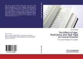 Libro The Effect Of Age, Proficiency And Task Type On Lex...