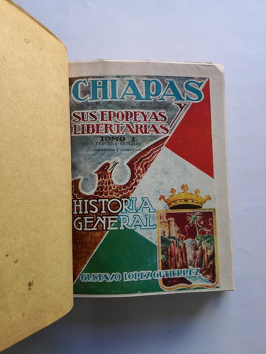 Chiapas Y Sus Epopeyas (3 Tomos) (Usado)