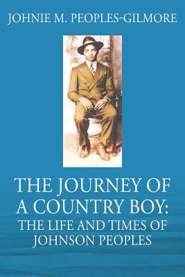 Libro The Journey Of A Country Boy: The Life And Times Of...