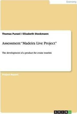 Libro Assessment Madeira Live Project - Thomas Punzel