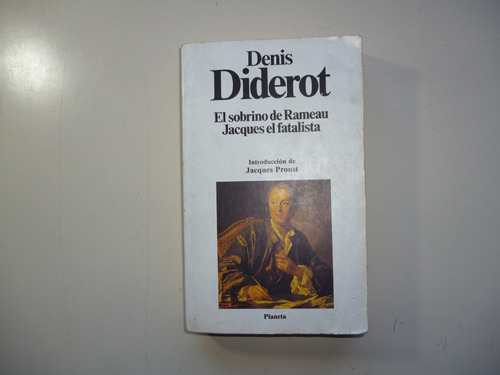 El Sobrino De Rameau/jaques El Fatalista-denis Diderot + Obs