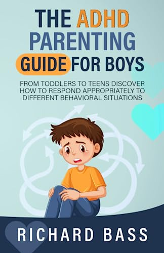 Book : The Adhd Parenting Guide For Boys From Toddlers To..