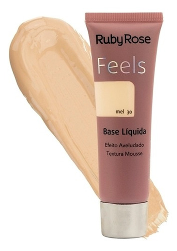 Base Líquida Feels Mel 30 Ruby Rose Textura Mousse