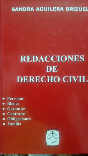 Redacciones De Derecho Civil. Sandra Aguilera