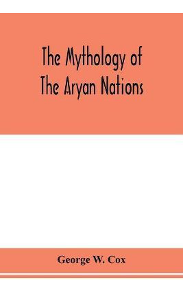 Libro The Mythology Of The Aryan Nations - George W Cox