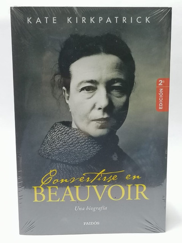 Convertirse En Beauvoir - Kate Kirkpatrick