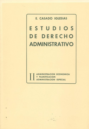 Libro - Ii.estudios De Derechos Administrativo 