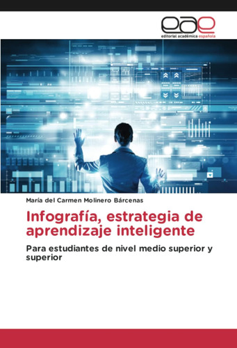 Libro: Infografía, Estrategia Aprendizaje Inteligente: Pa