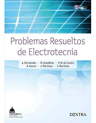 Libro Problemas Resueltos De Electrotecnia De Y Otros A Hern