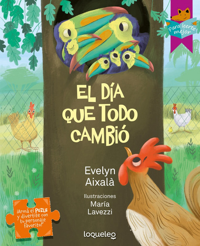 Dia Que Todo Cambio, El, de Evelyn Aixalá. Editorial LOQUELEO, tapa blanda, edición 1 en español