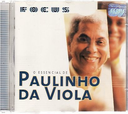 O Essencial De Paulinho Da Viola Paulinho Da Viola