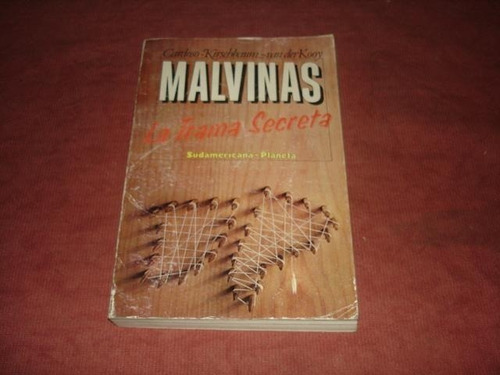Malvinas La Trama Secreta- Cardoso / Van Der Kooy